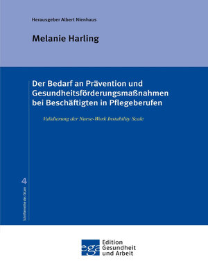 cover image of Der Bedarf an Prävention und Gesundheitsförderungsmaßnahmen bei Beschäftigten in Pflegeberufen